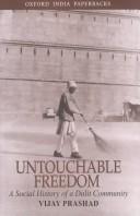 Cover of: Untouchable Freedom by Vijay Prashad