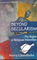 Cover of: Beyond secularism: the rights of religious minorities