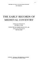 Cover of: The Early records of medieval Coventry: with the Hundred rolls of 1280