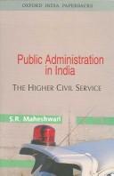 Cover of: Public Administration in India by S. R. Maheshwari