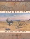 Cover of: The End of a Trail by Divyabhanusinh