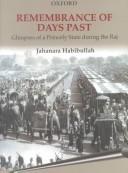 Cover of: Remembrance of Days Past | Jahanara Habibulla