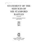 Cover of: Statement of the services of Sir Stamford Raffles