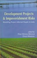 Cover of: Development projects and impoverishment risks | 