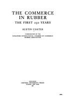 Cover of: commerce in rubber: the first 250 years