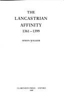 Cover of: The Lancastrian affinity: 1361-1399