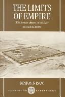 Cover of: The Limits of Empire: The Roman Army in the East