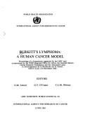 Cover of: Burkitt's lymphoma by organized by the IARD and co-sponsored by the WHO Regional Office for Africa, the General Motors Cancer Research Foundation, and the Association pour le développement de la recherche sur le cancer, held in Lyon, 6-9 December 1983 ; editors, G.M. Lenoir, G.T. O'Conor, C.L.M. Olweny.