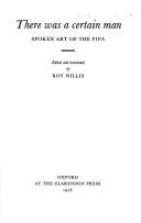 Cover of: There was a certain man by edited and translated by Roy Willis.