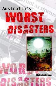 Cover of: Australia's Worst Disasters by Malcolm Brown