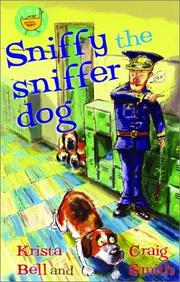 Cover of: Sniffy the Sniffer Dog (Start Up)
