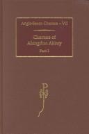 Charters of Abingdon Abbey by S. E. Kelly