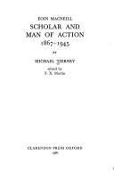 Cover of: Eoin MacNeill: scholar and man of action, 1867-1945