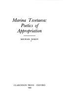 Cover of: Marina Tsvetaeva: poetics of appropriation