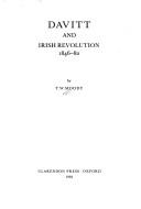 Davitt and Irish revolution, 1846-82 by Moody, T. W.