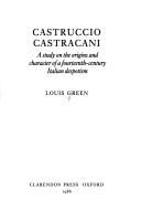 Cover of: Castruccio Castracani by Louis Green