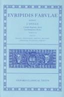 Cover of: Fabulae: Volume III:  Helena, Phoenissae, Orestes, Bacchae, Iphigenia Aulidensis, Rhesus (Oxford Classical Texts)