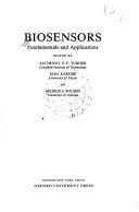 Cover of: Biosensors: fundamentals and applications