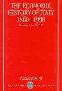Cover of: The Economic History of Italy 1860-1990 by Vera Zamagni