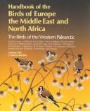 Cover of: Handbook of the Birds of Europe, the Middle East, and North Africa: The Birds of the Western Palearctic Volume VIII: Crows to Finches (Handbook of the ... of Europe, the Middle East and North Africa)