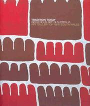 Cover of: Tradition Today: Indigenous Art in Australia