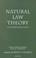 Cover of: Natural Law Theory