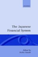 Cover of: The Japanese financial system by edited by Yoshio Suzuki.