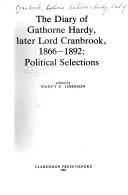 The Diary of Gathorne Hardy, later Lord Cranbrook, 1866-1892 by Cranbrook, Gathorne Gathorne-Hardy Earl of, Gathorne Hardy, Nancy E. Johnson