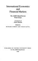 Cover of: International economics and financial markets: the AMEX Bank review prize essays : in memory of Robert Marjolin