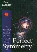 Cover of: Perfect Symmetry by Jim Baggott