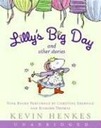 Cover of: Lilly's Big Day and Other Stories CD: 9 Stories