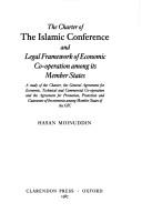 Cover of: The Charter of the Islamic Conference and legal framework of economic co-operation among its member states