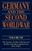 Cover of: Germany and the Second World War: Volume VII