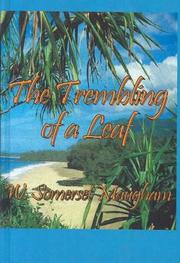 The Trembling of a Leaf