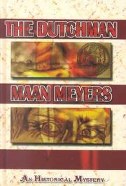Cover of: The Dutchman by Maan Meyers