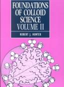 Cover of: Foundations of Colloid Science by Robert J. Hunter, Robert J. Hunter