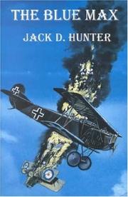 Cover of: The Blue Max by Jack D. Hunter