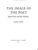 Cover of: The Image of the Poet: British Poets and their Portraits