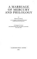 Cover of: A marriage of mercury and philology by Douglas Gray