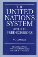 Cover of: The United Nations system and its predecessors.