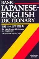 Cover of: Basic Japanese-English dictionary = by the Japan Foundation.