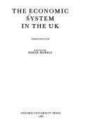 Cover of: The Economic System in the U.K. (Ugc Series in Economics) by Derek Morris