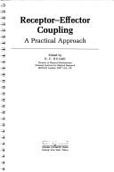 Cover of: Receptor-effector coupling: a practical approach