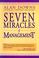 Cover of: Seven miracles of management