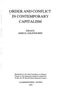Cover of: Order and conflict in contemporary capitalism | 