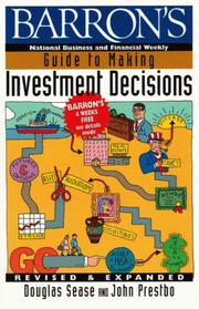 Cover of: Barron's Guide to Making Investment Decisions by Douglas Sease, John A. Prestbo