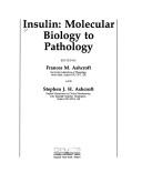 Cover of: Insulin by edited by Frances M. Ashcroft and Stephen J.H. Ashcroft.