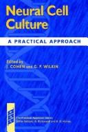 Cover of: Neural Cell Culture: A Practical Approach (Practical Approach Series)