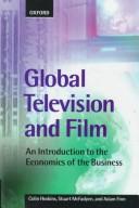 Cover of: Global television and film by Colin Hoskins