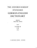 Cover of: The Oxford-Harrap Standard German-English Dictionary: Volume 3 by Trevor Jones